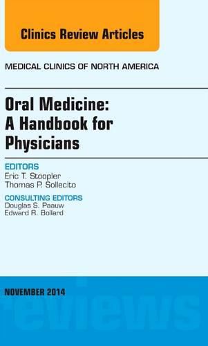 Cover image for Oral Medicine: A Handbook for Physicians, An Issue of Medical Clinics