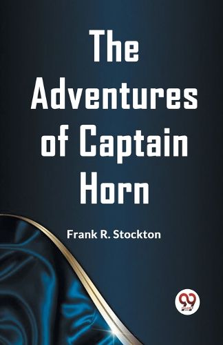 Cover image for The Adventures of Captain Horn (Edition2023)