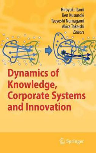 Cover image for Dynamics of Knowledge, Corporate Systems and Innovation