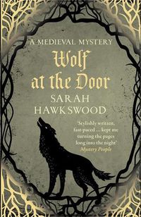 Cover image for Wolf at the Door: The spellbinding mediaeval mysteries series