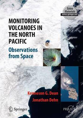 Cover image for Monitoring Volcanoes in the North Pacific: Observations from Space