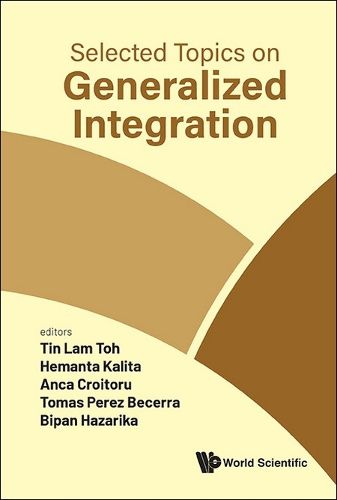 Cover image for Selected Topics On Generalized Integration
