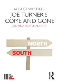 Cover image for August Wilson's Joe Turner's Come and Gone