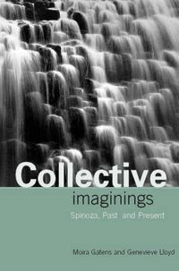 Cover image for Collective Imaginings: Spinoza, Past and Present