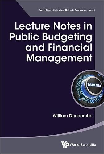 Cover image for Lecture Notes In Public Budgeting And Financial Management