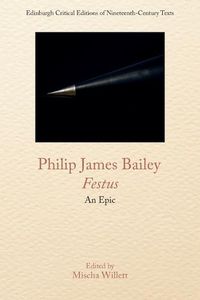 Cover image for Philip James Bailey, Festus