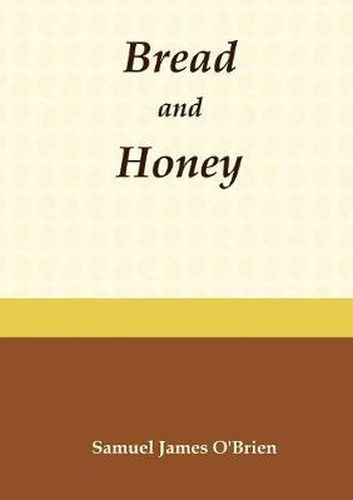 Bread and Honey