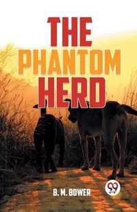 Cover image for The Phantom Herd