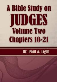 Cover image for A Bible Study on Judges, Volume Two