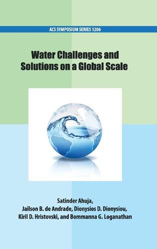 Cover image for Water Challenges and Solutions on a Global Scale