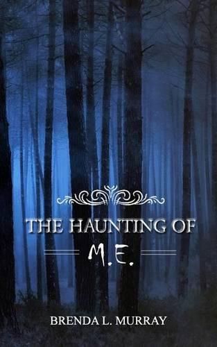 Cover image for The Haunting of M.E.