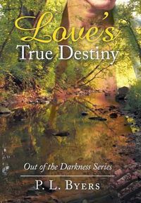 Cover image for Love's True Destiny