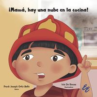 Cover image for  mam , Hay Una Nube En La Cocina!