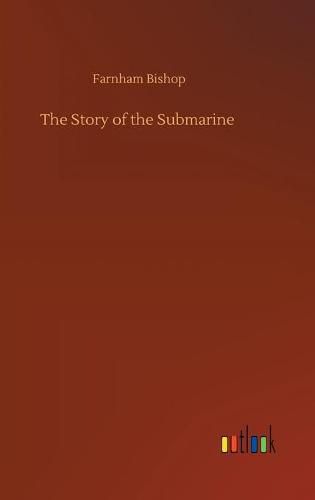 Cover image for The Story of the Submarine