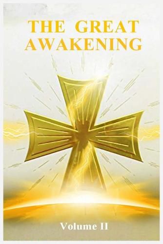 Cover image for The Great Awakening Volume II