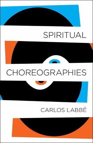 Cover image for Spiritual Choreographies
