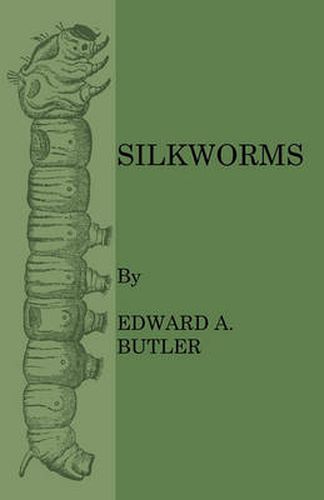 Silkworms