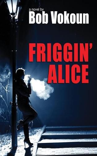 Cover image for Friggin' Alice