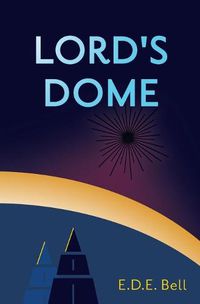 Cover image for Lord's Dome