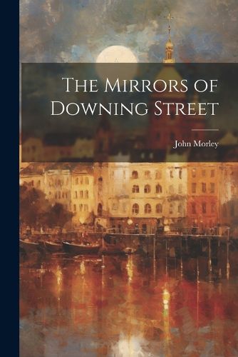 Cover image for The Mirrors of Downing Street