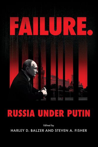 Cover image for Failure. Russia Under Putin