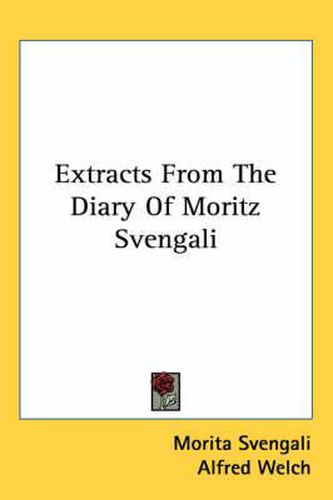 Cover image for Extracts from the Diary of Moritz Svengali