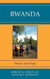 Cover image for Rwanda: History and Hope