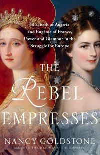 Cover image for The Rebel Empresses