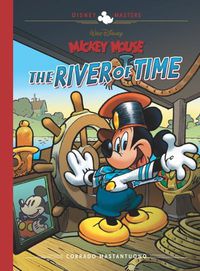Cover image for Walt Disney's Mickey Mouse: The River of Time