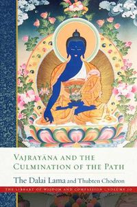Cover image for Vajrayana and the Culmination of the Path