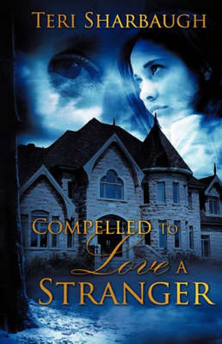 Cover image for Compelled To Love A Stranger