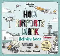 Cover image for How Airports Work Activity Book 1