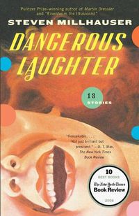 Cover image for Dangerous Laughter: Thirteen Stories