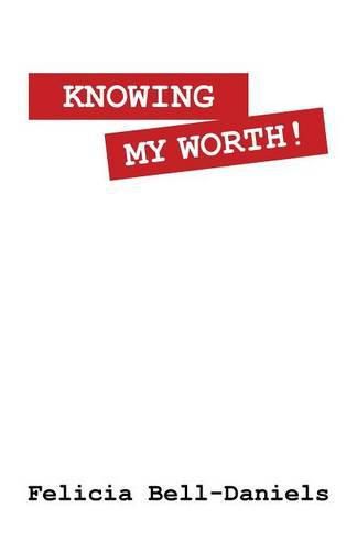 Cover image for Knowing My Worth!