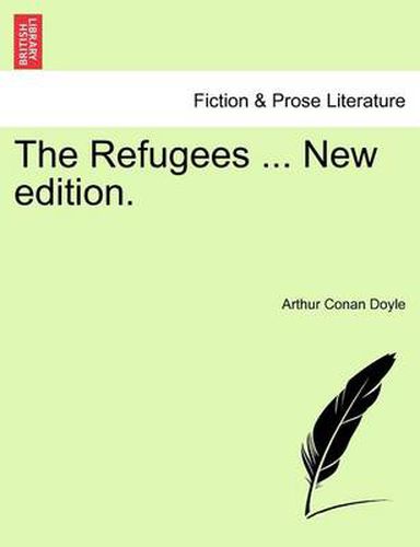 Cover image for The Refugees ... New Edition.