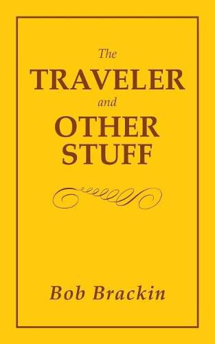 Cover image for The Traveler and Other Stuff