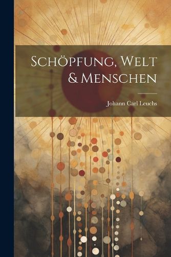 Cover image for Schoepfung, Welt & Menschen