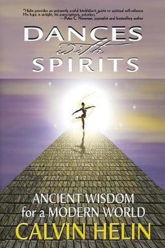 Cover image for Dances with Spirits: Ancient Wisdom for a Modern World