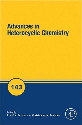 Cover image for Advances in Heterocyclic Chemistry: Volume 143