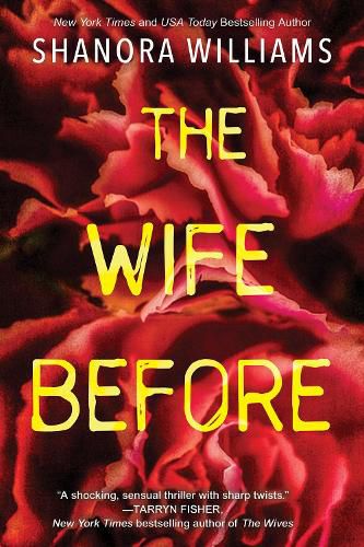 Cover image for The Wife Before: A Spellbinding Psychological Thriller with a Shocking Twist