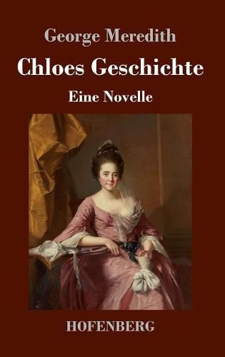 Cover image for Chloes Geschichte: Eine Novelle