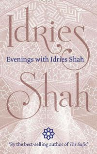 Cover image for Evenings with Idries Shah