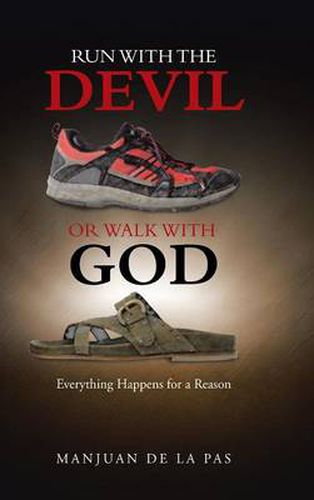 Cover image for Run with the Devil or Walk with God