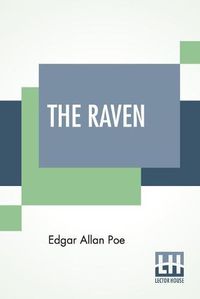 Cover image for The Raven: With Comment By Edmund C. Stedman