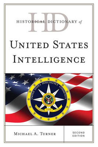 Cover image for Historical Dictionary of United States Intelligence