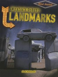 Cover image for America's Oddest Landmarks