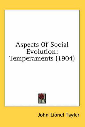 Cover image for Aspects of Social Evolution: Temperaments (1904)