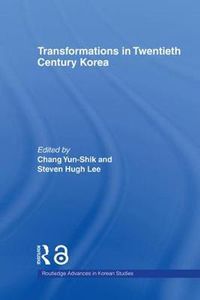 Cover image for Transformations in Twentieth Century Korea