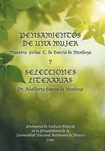 Cover image for Pensamientos de una mujer y selecciones literarias.