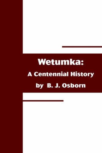 Cover image for Wetumka: A Centennial History